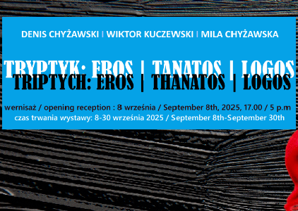 Tryptyk: Eros | Tanatos | Logos. Artyści: Denis Chyżawski, Wiktor Kuczewski - wystawa malarstwa w Bibliotece Głównej