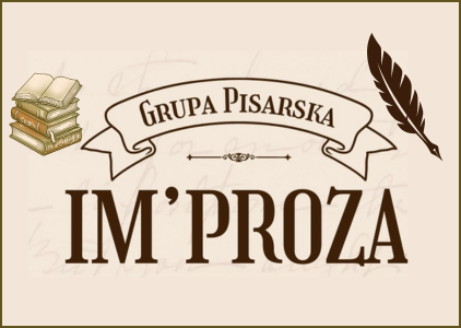 Grupa pisarska "Im Proza" - drugie spotkanie w BUG 