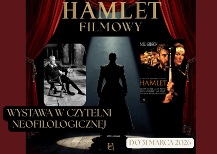 HAMLET FILMOWY. Wystawa w Czytelni Neofilologicznej UG 