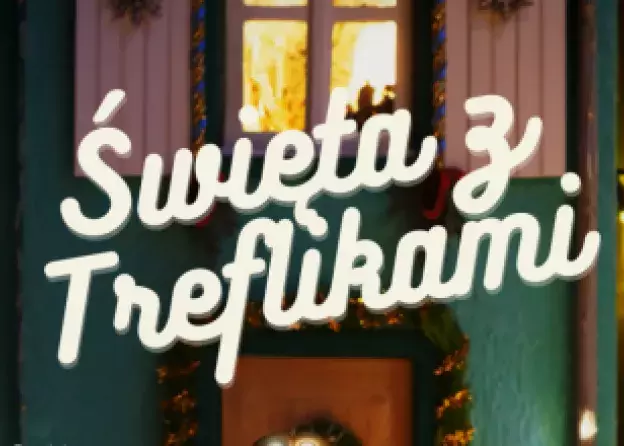 Święta z Treflikami. Seans i edukacja filmowa dla najmłodszych