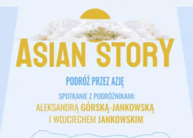 „Asian Story” czyli nie tylko prawem żyje prawnik