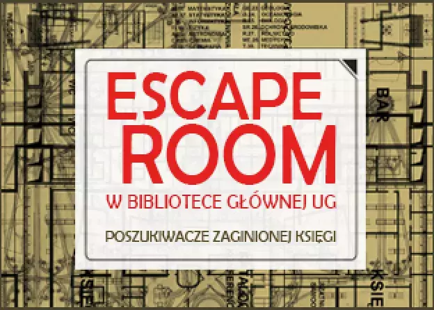 Escape Room w Bibliotece Głównej UG