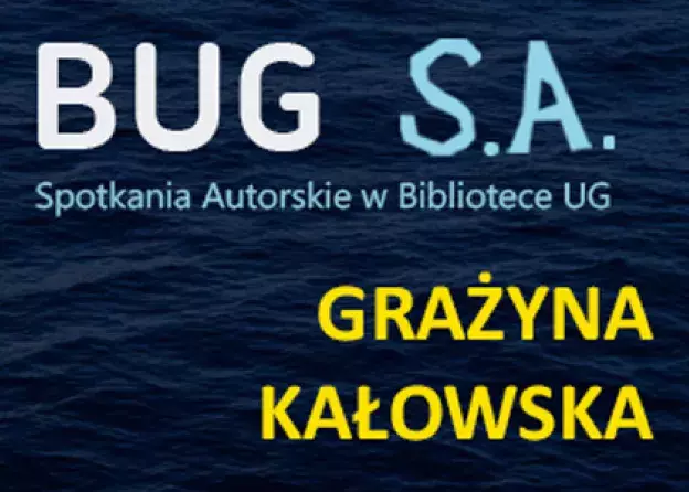 BUG S.A. czyli Spotkania Autorskie już za nami
