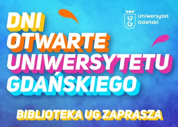 Dni Otwarte w Bibliotece Głównej UG 12-13 marca 2024