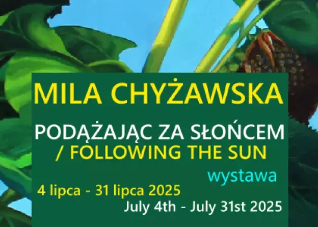 Mila Chyżawska "Podążając za słońcem":…
